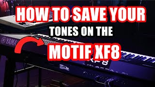 How to save your tones on the Motif XF8 #yamaha