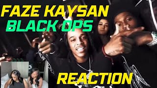 FaZe Kaysan - Black Ops ft. Kyle Richh, Jenn Carter, TaTa, Dee Billz, C Blu | REACTION