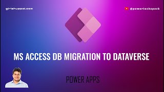 How to migrate Microsoft Access database to Microsoft Power Platform Dataverse ?