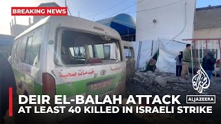 Israeli shelling near Al-Aqsa Martyrs Hospital kills and wounds 40: Gaza government