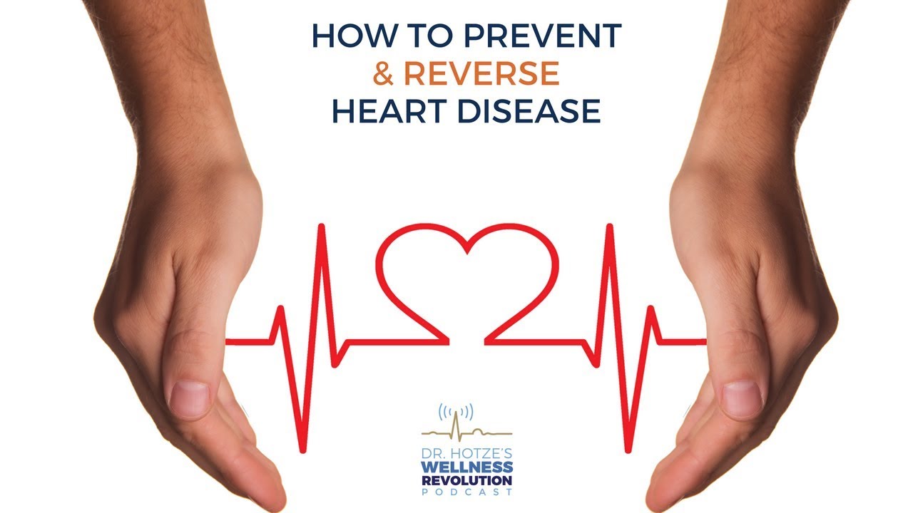 How To Prevent & Reverse Heart Disease - YouTube