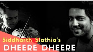 Dheere Dheere Se Meri Zindagi - Unplugged | Aashiqui | Kumar Sanu | Siddharth Slathia ft. Rob Landes