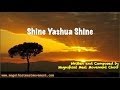 Shine Yashua Shine - Magnificat Meal Movement SALt Choir