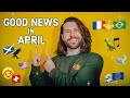 Good News in April (you might have missed)