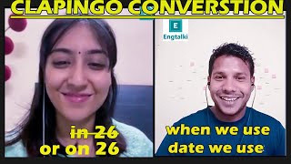 English Spoken Class | Clapingo Conversation with Tutor Meghal Ahuja.