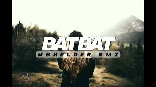 LAGU ACARA REMIX | BAT BAT | MB HELDER🔊