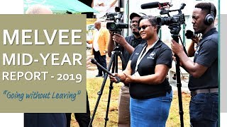 MelVee Mid-Year Update Report 2019 || Go Ye Therefore (Going Without Leaving) Matthew 28:19