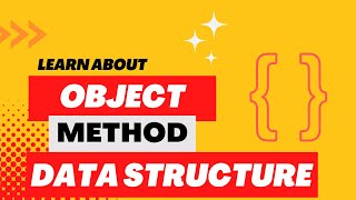 Javascript Object and Data Structure | Code to Coding | Muhammad Al Amin