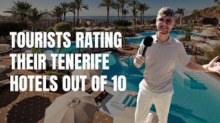 TOURISTS RATING THEIR HOTELS IN TENERIFE