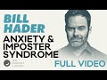 Bill Hader: Anxiety, Imposter Syndrome & Panic Attacks on TV |Video Podcast Interview | Dan Harris