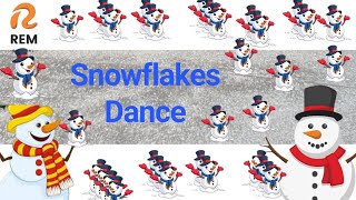 Winter Song Snowflakes Dance | REM KIDS OFFICIAL | NURSERY RHYMES |  #KIDSTV#WINTERSONGSNOWFLAKES