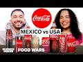 US vs Mexico Coca-Cola | Food Wars | Insider Food