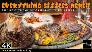 EVERYTHING SIZZLES HERE!! | The sizzle restaurant, Colombo | Restaurants in Colombo Sri Lanka