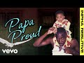 Inpha Reblitive - Papa Proud (Official Lyric Video)