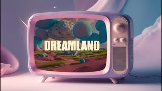 N-Tone - Dreamland (Lyric Video)