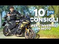 10 CONSIGLI per ANDARE in MOTO in INVERNO!