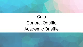 Gale Onefile Databases