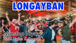 LONGAYBAN | NONSTOP TAYAW | TMG WEDDING GIG AT SABLAN BENGUET