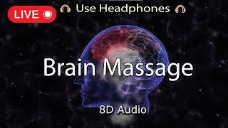 Brain Massage And Relaxing Frequency Waves (8D AUDIO)