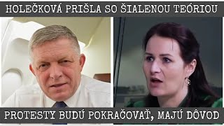 HOLEČKOVÁ PRIŠLA SO ŠIALENOU TEÓRIOU. PROTESTY BUDÚ POKRAČOVAŤ, MAJÚ NOVÝ DÔVOD.