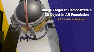 Image Target to Demonstrate a 3D Object in AR Foundation (3/9) | AR Tutorials for Beginners