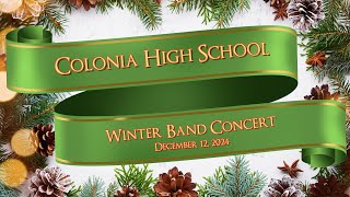 Colonia HS Winter Band Concert, 2024