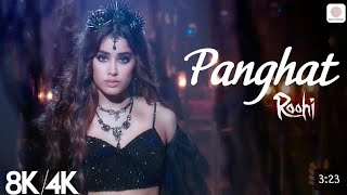 Panghat - 8K/4K Music Video | Janhvi Kapoor | Rajkummar Rao | Varun | Roohi | Sachin- Jigar