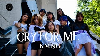 [KPOP IN PUBLIC MEXICO] Twice — CRY FOR ME Dance Cover by KMNG