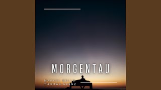 Morgentau (feat. Thomas Glenz)