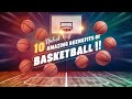 10 Amazing Benefits of Playing Basketball | Boost Your Health and Fitness #healthfusion