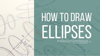 How to draw an ellipse freehand | Product design sketching
