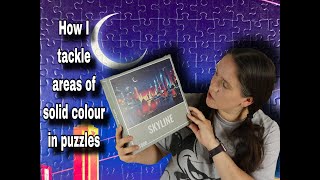 HOW TO build SOLID COLOUR sections in a jigsaw puzzle - Skyline - Cloudberries!