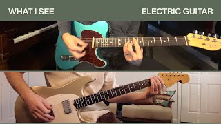 What I See | Electric Guitar Tutorial | Elevation Worship