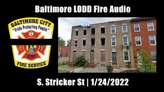 Baltimore Fire Audio - LODD - 1/24/2022 [Maryland]