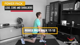 Live Bullworker Power Pack Weeks 11-12 Legs, Core \u0026 Shoulders