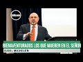 bienaventurados los que mueren en el seÑor sugel michelén