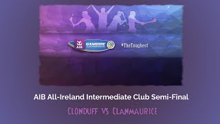 AIB All-Ireland Intermediate Club Semi-Final - Clonduff vs Clanmaurice