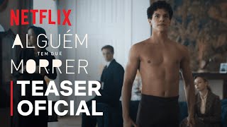 Alguém Tem que Morrer | A Dança de Lázaro | Netflix