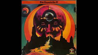 Das Kosmische Ei (The Cosmic Egg)  \