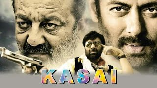 Kasai movie trailer | Salman Khan | Sunny Deol
