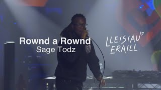 Sage Todz - Rownd a Rownd | Lleisiau Eraill: Aberteifi 2022