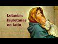 Letanías Lauretanas en latín