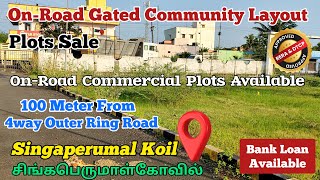 🏡 On Road DTCP \u0026 RERA Approved Plots for Sale in Singaperumal Koil | Near GST Road 🌟