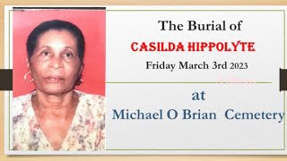 The Burial of Casilda Hippolyte AKA Dada
