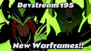 New Warframes and Protoframes ANNOUNCED for HUGE Upcoming UPDATE | Devstream 195 Overview