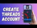 How to Create Threads Account (2024) | Register Threads Account