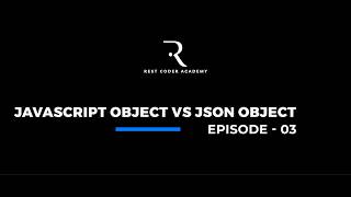 JavaScript Object vs JSON Object | Episode 3 | Explained Simply by Syed Imran Sir