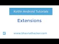 #16 Extensions in Kotlin | Kotlin extension function : Kotlin Tutorial