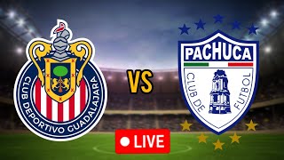 Partido de futbol Pachuca vs Guadalajara en vivo Mexico Liga MX