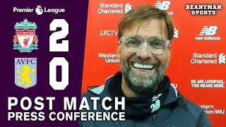 Liverpool 2-0 Aston Villa - Jurgen Klopp FULL Post Match Press Conference - Premier League
